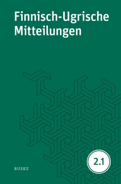 Beata Wagner-Nagy, Cornelius Hasselblatt - Finnisch-Ugrische Mitteilungen Band 2.1, E-bok
