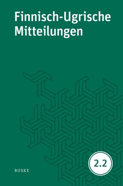 Beata Wagner-Nagy, Cornelius Hasselblatt - Finnisch-Ugrische Mitteilungen Band 2.2, E-bok