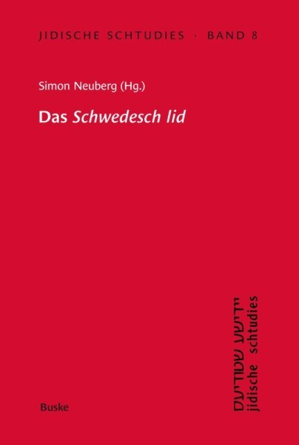 Simon Neuberg - Das 'Schwedesch lid', E-bok