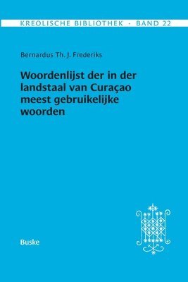 Bernardus Th J Frederiks - Kreolische Bibliothek 22, Häftad