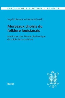 Ingrid Neumann-Holzschuh - Kreolische Bibliothek 23, Häftad