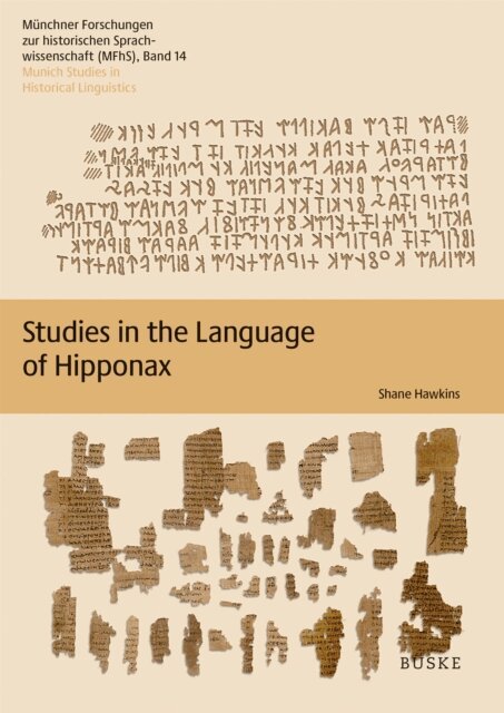 Shane Hawkins - Studies in the Language of Hipponax, E-bok