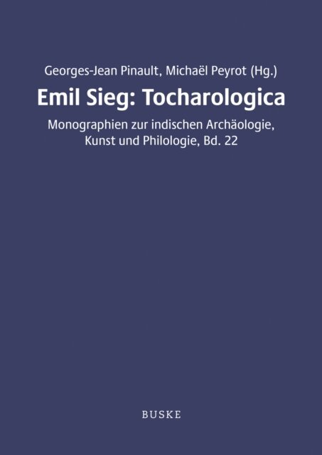 Michael Peyrot - Emil Sieg: Tocharologica, E-bok