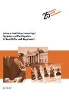 Bettina Bock, Philipp Dreesen - Sprache und Partizipation in Geschichte und Gegenwart, Inbunden