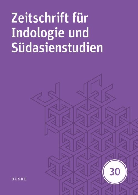 Hans Harder, Thomas Oberlies - Zeitschrift fur Indologie und Sudasienstudien, Band 30 (2013), E-bok