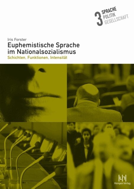 Iris Forster - Euphemistische Sprache im Nationalsozialismus, E-bok
