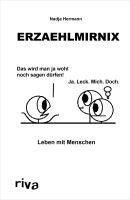 Nadja Hermann - Erzaehlmirnix - Leben mit Menschen, Inbunden