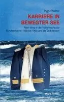 Ingo Pfeiffer - Karriere in bewegter See, Häftad. Tillgänglighet: Lägg i varukorg