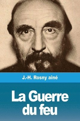 J -H Rosny Aîné - Guerre du feu, Häftad