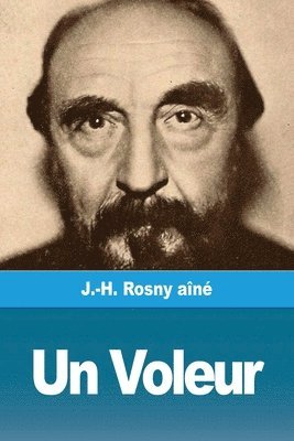 J -H Rosny Aîné - Voleur, Häftad
