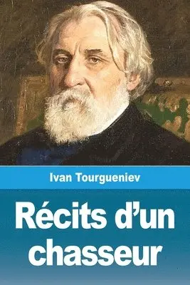 Ivan Tourgueniev - Récits d'un chasseur, Häftad. Tillgänglighet: Lägg i varukorg