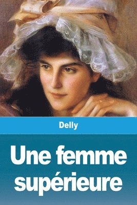 Delly - femme supérieure, Häftad. Tillgänglighet: Lägg i varukorg