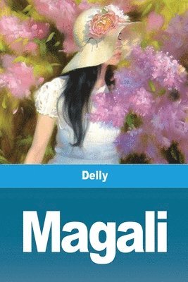 Delly - Magali, Häftad