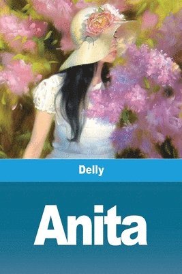 Delly - Anita, Häftad