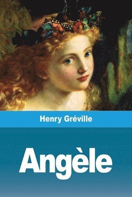 Henry Gréville - Angèle, Häftad