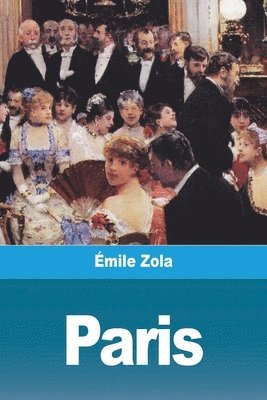 Émile Zola - Paris, Häftad