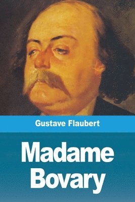Gustave Flaubert - Madame Bovary, Häftad