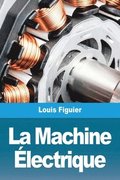 La Machine Electrique