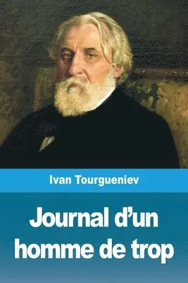 Ivan Tourgueniev - Journal d'un homme de trop, Häftad. Tillgänglighet: Lägg i varukorg