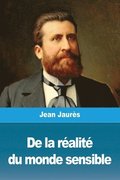 De la r�alit� du monde sensible
