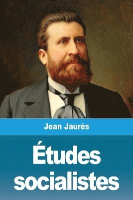 Jean Jaurès - Études socialistes, Häftad