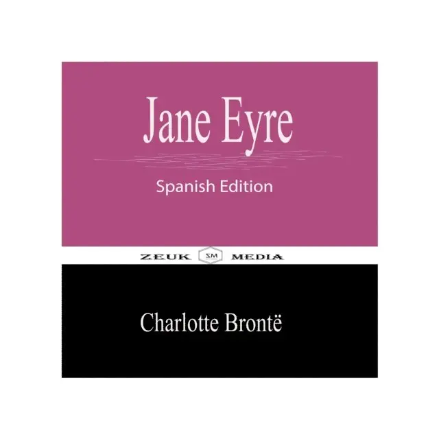 Zeuk Media, Charlotte Bronte - Jane Eyre, E-bok. Tillgänglighet: Lägg i varukorg