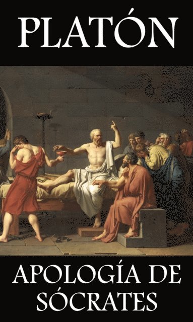 Platon - Apología de Sócrates, E-bok