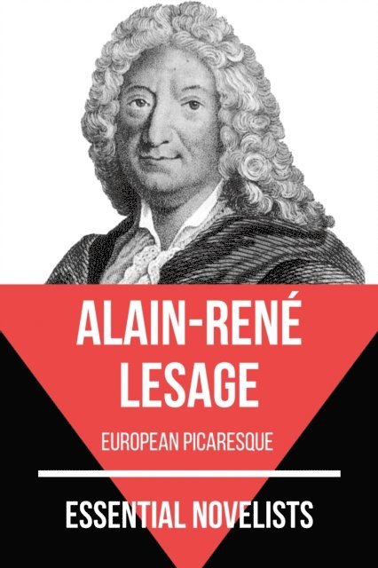 August Nemo, Alain-Rene Lesage - Essential Novelists - Alain-Rene Lesage, E-bok
