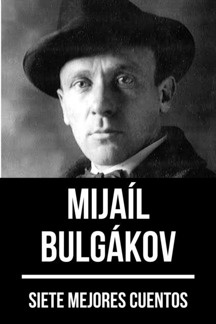 August Nemo, Mijail Bulgakov - 7 mejores cuentos de Mijaíl Bulgákov, E-bok