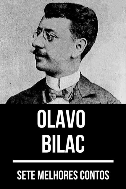 August Nemo, Olavo Bilac - 7 melhores contos de Olavo Bilac, E-bok. Tillgänglighet: Lägg i varukorg