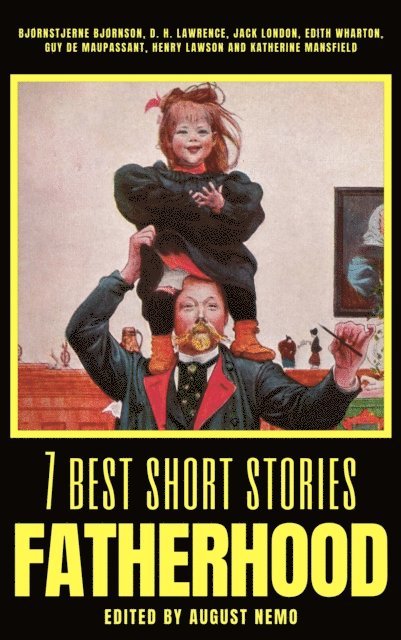7 best short stories - Fatherhood