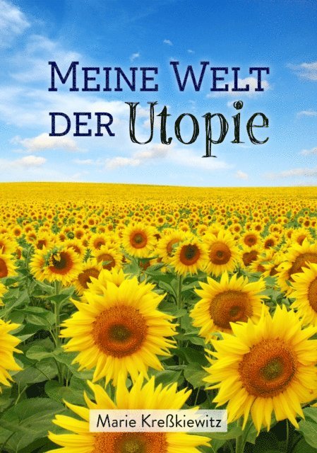 Marie Krekiewitz - Meine Welt der Utopie, E-bok. Tillgänglighet: Lägg i varukorg