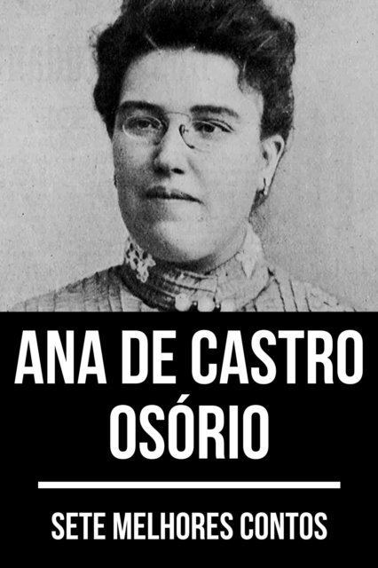 August Nemo, Ana de Castro Osorio - 7 melhores contos de Ana de Castro Osório, E-bok