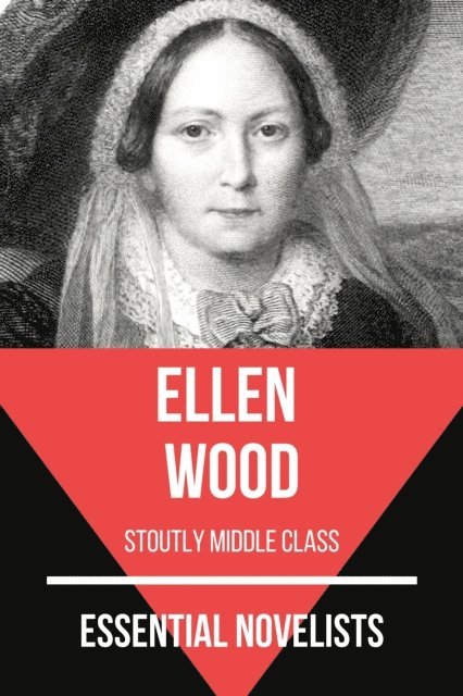 August Nemo, Ellen Wood - Essential Novelists - Ellen Wood, E-bok