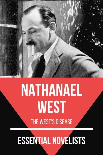 August Nemo, Nathanael West - Essential Novelists - Nathanael West, E-bok
