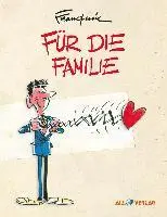 André Franquin - Für die Familie, Inbunden. Tillgänglighet: Lägg i varukorg