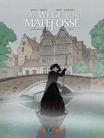 Francois Dermaut, Daniel Bardet, Brice Goepfert - Die Wege von Malefosse Gesamtausgabe 7, Inbunden