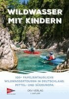 Stefanie Bank - Wildwasser mit Kindern, Häftad