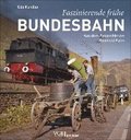 Faszinierende frhe Bundesbahn