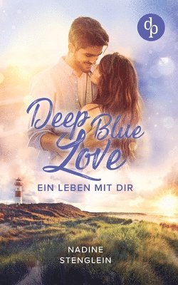Nadine Stenglein - Deep Blue Love, Häftad