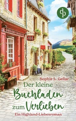 Sophie L Gellar - kleine Buchladen zum Verlieben, Häftad