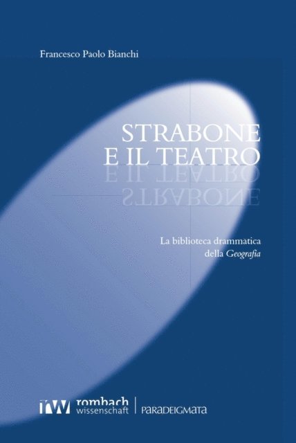 Francesco Paolo Bianchi - Strabone e il teatro, E-bok