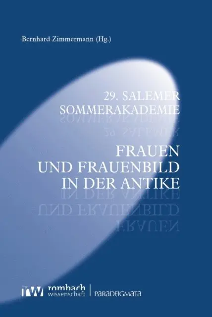 Bernhard Zimmermann - 29. Salemer Sommerakademie, E-bok. Tillgänglighet: Lägg i varukorg