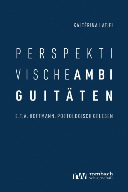 Kalterina Latifi - Perspektivische Ambiguitäten, E-bok
