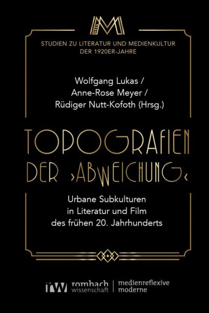 Rudiger Nutt-Kofoth, Anne-Rose Meyer, Wolfgang Lukas - Topografien der  Abweichung, E-bok