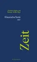 Christian Kupke, Thomas Müller - Klassische Texte zur Zeit, Häftad. Tillgänglighet: Lägg i varukorg