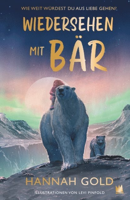Hannah Gold - Wiedersehen mit Bär, E-bok