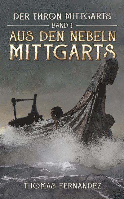 Thomas Fernandez - Der Thron Mittgarts, E-bok