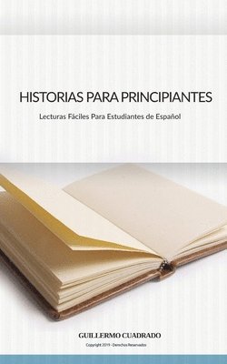 Guillermo Cuadrado - Historias Para Principiantes, Häftad