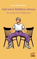 Anna Bakinovskaia - Auf zwei Stühlen sitzen, Häftad